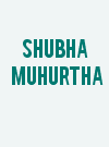 Shubha Muhurtha