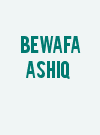 Bewafa Ashiq