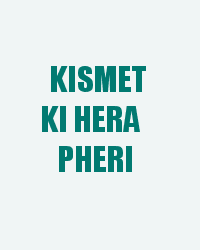 Kismet Ki Hera Pheri