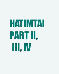 Hatimtai Part II, III, IV