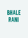 Bhale rani