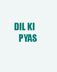 Dil Ki Pyas